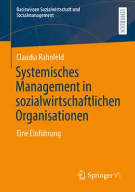Rahnfeld | Systemisches Management in sozialwirtschaftlichen Organisationen | E-Book | sack.de