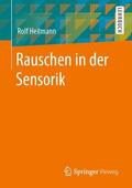 Heilmann |  Rauschen in der Sensorik | Buch |  Sack Fachmedien