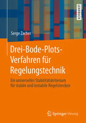 Zacher | Drei-Bode-Plots-Verfahren für Regelungstechnik | E-Book | sack.de