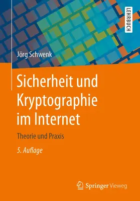 Schwenk |  Sicherheit und Kryptographie im Internet | Buch |  Sack Fachmedien