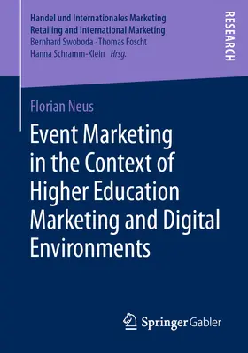 Neus |  Event Marketing in the Context of Higher Education Marketing and Digital Environments | eBook | Sack Fachmedien