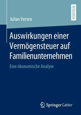 Versen |  Auswirkungen einer Vermögensteuer auf Familienunternehmen | Buch |  Sack Fachmedien