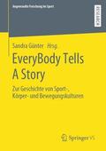 Günter |  EveryBody Tells A Story | Buch |  Sack Fachmedien
