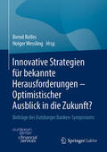 Rolfes / Wessling |  Innovative Strategien für bekannte Herausforderungen - Optimistischer Ausblick in die Zukunft? | eBook | Sack Fachmedien