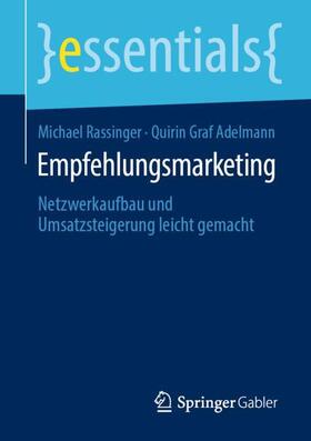 Graf Adelmann / Rassinger / Adelmann von A. | Empfehlungsmarketing | Buch | sack.de