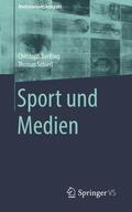 Schierl / Bertling |  Sport und Medien | Buch |  Sack Fachmedien