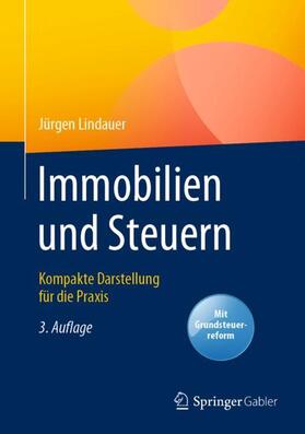 Lindauer | Immobilien und Steuern | Buch | 978-3-658-29332-1 | sack.de