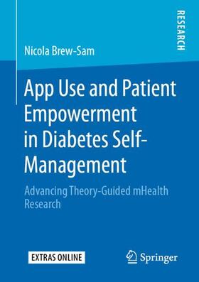 Brew-Sam |  App Use and Patient Empowerment in Diabetes Self-Management | Buch |  Sack Fachmedien
