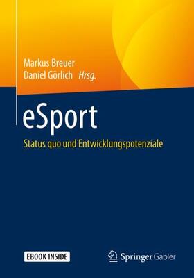 Breuer / Görlich | eSport | Buch | 978-3-658-29386-4 | sack.de