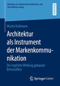 Hollmann |  Architektur als Instrument der Markenkommunikation | eBook | Sack Fachmedien