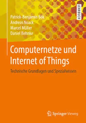 Bök / Noack / Müller | Computernetze und Internet of Things | E-Book | sack.de