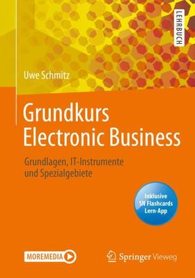 Schmitz | Grundkurs Electronic Business | Medienkombination | 978-3-658-29441-0 | sack.de