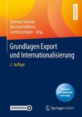 Sternad / Haber / Höfferer |  Grundlagen Export und Internationalisierung | Buch |  Sack Fachmedien