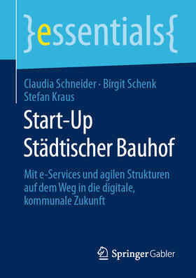 Schneider / Schenk / Kraus | Start-Up Städtischer Bauhof | E-Book | sack.de