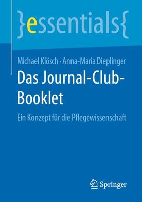 Dieplinger / Klösch | Das Journal-Club-Booklet | Buch | 978-3-658-29465-6 | sack.de