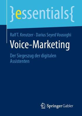 Seyed Vousoghi / Kreutzer | Voice-Marketing | Buch | 978-3-658-29473-1 | sack.de