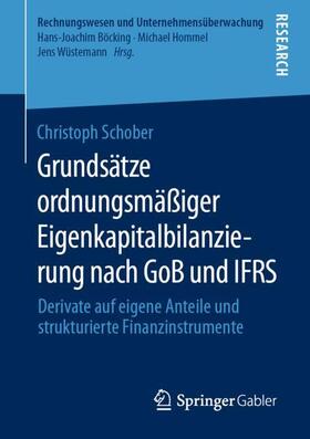 Schober | Grundsätze ordnungsmäßiger Eigenkapitalbilanzierung nach GoB und IFRS | Buch | 978-3-658-29479-3 | sack.de