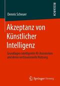 Scheuer |  Akzeptanz von Ku¿nstlicher Intelligenz | Buch |  Sack Fachmedien