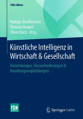 Buchkremer / Heupel / Koch | Künstliche Intelligenz in Wirtschaft & Gesellschaft | E-Book | www.sack.de