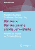 Haarmann / Kenner / Lange |  Demokratie, Demokratisierung und das Demokratische | eBook | Sack Fachmedien