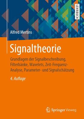 Mertins | Mertins, A: Signaltheorie | Buch | 978-3-658-29647-6 | sack.de