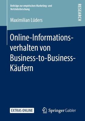 Lüders | Online-Informationsverhalten von Business-to-Business-Käufern | Buch | 978-3-658-29654-4 | sack.de