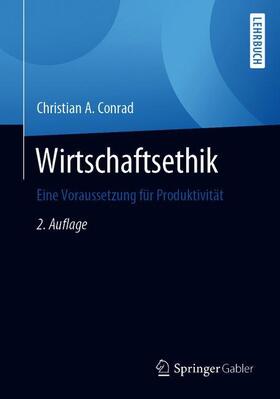 Conrad |  Wirtschaftsethik | Buch |  Sack Fachmedien
