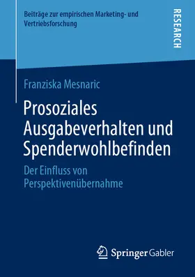 Mesnaric |  Prosoziales Ausgabeverhalten und Spenderwohlbefinden | eBook | Sack Fachmedien