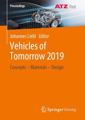 Liebl | Vehicles of Tomorrow 2019 | Buch | 978-3-658-29700-8 | sack.de