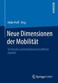 Proff |  Neue Dimensionen der Mobilität | Buch |  Sack Fachmedien