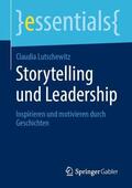 Lutschewitz |  Storytelling und Leadership | Buch |  Sack Fachmedien