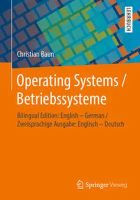 Baun |  Operating Systems / Betriebssysteme | eBook | Sack Fachmedien