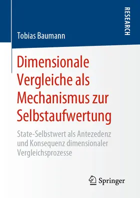 Baumann | Dimensionale Vergleiche als Mechanismus zur Selbstaufwertung | E-Book | www.sack.de