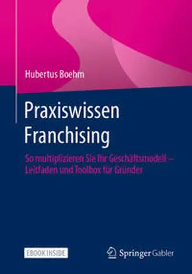 Boehm | Praxiswissen Franchising | E-Book | www.sack.de