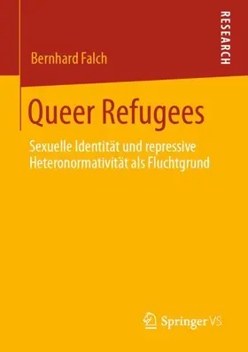 Falch |  Queer Refugees | Buch |  Sack Fachmedien