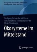 Becker / Ulrich / Stradtmann |  Ökosysteme im Mittelstand | Buch |  Sack Fachmedien