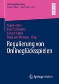 Fiedler / Steinmetz / Ante |  Regulierung von Onlineglücksspielen | eBook | Sack Fachmedien