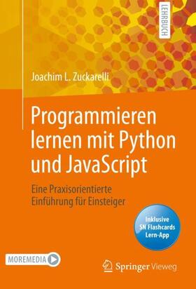 Zuckarelli | Programmieren lernen mit Python und JavaScript | Medienkombination | 978-3-658-29849-4 | sack.de