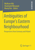 Hilz / Minasyan / Ras |  Ambiguities of Europe’s Eastern Neighbourhood | eBook | Sack Fachmedien