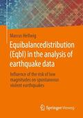 Hellwig |  Equibalancedistribution (Eqbl) in the analysis of earthquake data | Buch |  Sack Fachmedien