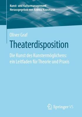 Graf | Theaterdisposition | Buch | 978-3-658-29871-5 | sack.de