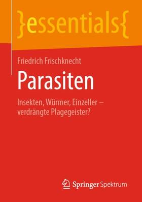 Frischknecht | Parasiten | Buch | 978-3-658-29875-3 | sack.de