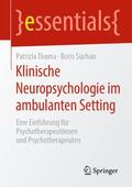 Suchan / Thoma |  Klinische Neuropsychologie im ambulanten Setting | Buch |  Sack Fachmedien