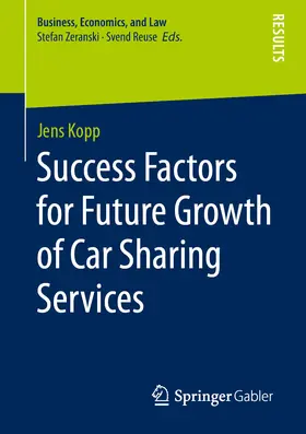 Kopp | Success Factors for Future Growth of Car Sharing Services | E-Book | www.sack.de