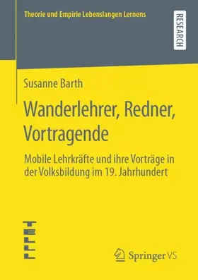 Barth |  Wanderlehrer, Redner, Vortragende | Buch |  Sack Fachmedien
