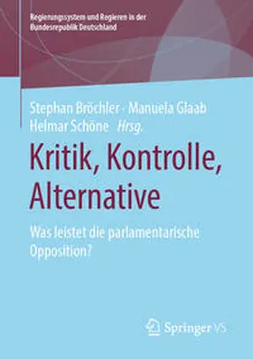 Bröchler / Glaab / Schöne |  Kritik, Kontrolle, Alternative | eBook | Sack Fachmedien