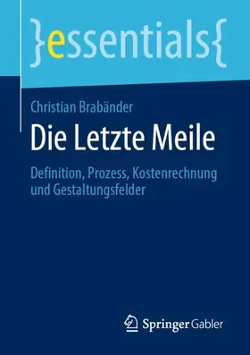 Brabänder | Die Letzte Meile | Buch | 978-3-658-29926-2 | sack.de