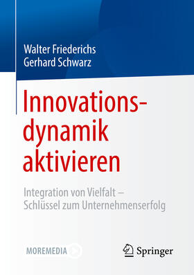 Friederichs / Schwarz | Innovationsdynamik aktivieren | E-Book | sack.de