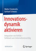Friederichs / Schwarz |  Innovationsdynamik aktivieren | eBook | Sack Fachmedien