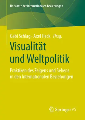 Schlag / Heck |  Visualität und Weltpolitik | eBook | Sack Fachmedien